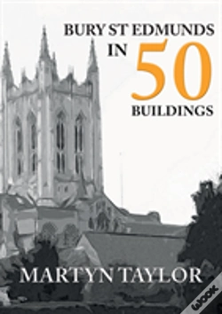 Capa do artigo Bury St Edmunds In 50 Buildings