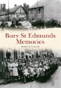 Bury St Edmunds Memories - Preview