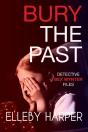 Bury The Past - Preview