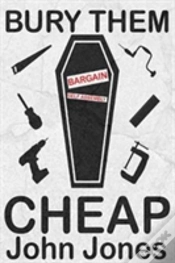 Capa do artigo Bury Them Cheap