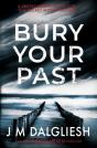 Bury Your Past - Preview