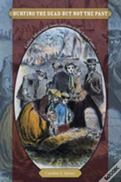 Capa do artigo Burying The Dead But Not The Past
