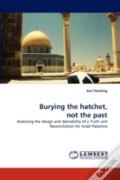 Capa do artigo Burying The Hatchet, Not The Past