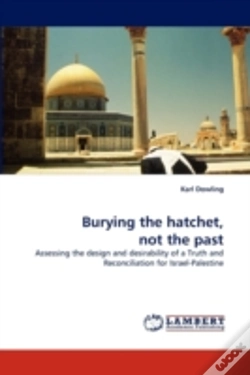 Capa do artigo Burying The Hatchet, Not The Past