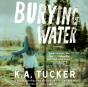 Burying Water - Preview