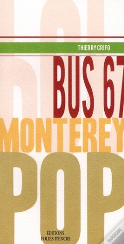 Capa do artigo Bus 67, Monterey Pop