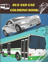 Bus And Car Coloring Book