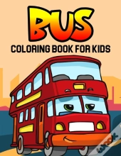 Bus Coloring Book For Kids