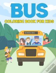 Bus Coloring Book For Kids