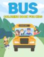 Bus Coloring Book For Kids - Preview