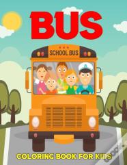 Bus Coloring Book For Kids