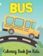 Bus Coloring Book For Kids - Preview