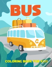 Bus Coloring Book For Kids