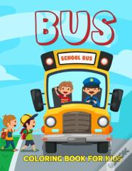 Bus Coloring Book For Kids