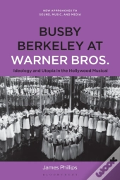 Busby Berkeley At Warner Bros.