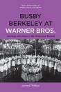 Busby Berkeley At Warner Bros. - Preview