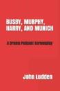 Busby, Murphy, Harry, And Munich - Preview