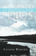 Buscando La Proteccion De Dios