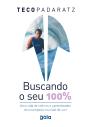 Buscando O Seu 100% - Preview
