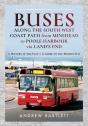 Buses Along The South West Coast Path From Minehead To Poole Harbour Via Land'S End - Preview