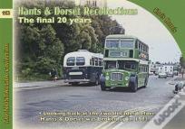 Buses, Coaches And Recollections: Hants & Dorset The Final 20 Years