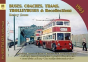 Buses, Coaches, Trams And Trolleybus Recollections 1963 - Preview