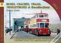 Capa do artigo Buses, Coaches, Trams And Trolleybus Recollections 1963