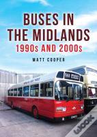 Buses In The Midlands: 1990s And 2000s