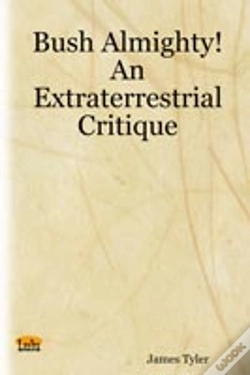 Capa do artigo Bush Almighty! An Extraterrestrial Critique