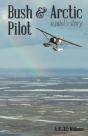 Bush And Arctic Pilot - Preview