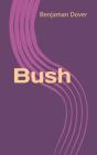 Bush - Preview