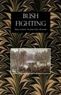 Bush Fighting - Preview