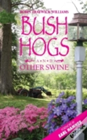 Capa do artigo Bush Hogs & Other Swine