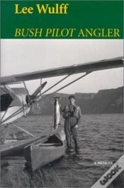 Capa do artigo Bush Pilot Angler