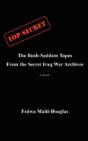 Bush-Saddam Tapes - Preview