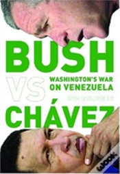 Capa do artigo Bush Versus Chavez