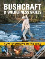 Bushcraft & Wilderness Skills