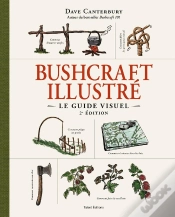 Capa do artigo Bushcraft Illustré : Le Guide Visuel (2e Édition)