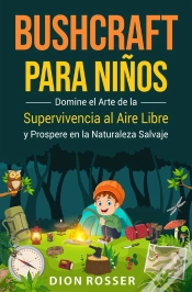 Capa do artigo Bushcraft Para Niños