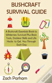 Bushcraft Survival Guide