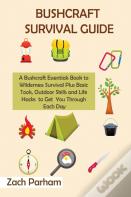 Bushcraft Survival Guide