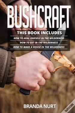 Capa do artigo Bushcraft: This Book Includes : How To H