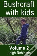 Bushcraft With Kids