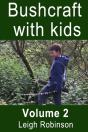 Bushcraft With Kids - Preview