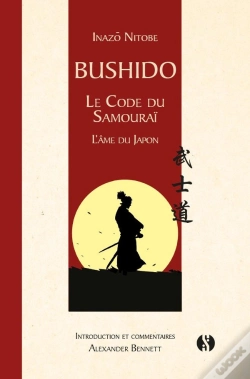Capa do artigo Bushido ; Le Code Du Samouraï: L'Âme Du Japon