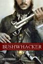 Bushwhacker - Preview