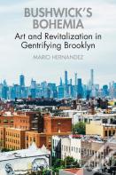 Bushwick'S Bohemia