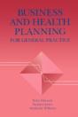 Business And Health Planning In General Practice - Preview