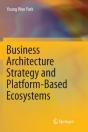Business Architecture Strategy And Platform-Based Ecosystems - Preview