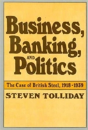 Business, Banking, And Politics - Preview